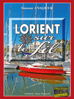 cover image of Lorient sur le fil